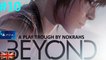 "Beyond: Two Souls" "PS4" "Remastered" - "PlayTrough" (10)