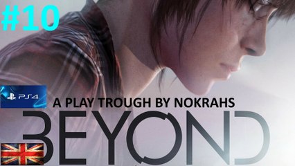 "Beyond: Two Souls" "PS4" "Remastered" - "PlayTrough" (10)