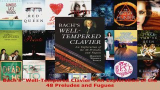 Download  Bachs WellTempered Clavier An Exploration of the 48 Preludes and Fugues PDF Free