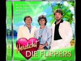 Die Flippers - Lass doch deine Tränen sein