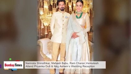 Priyanka Dutt & Nag Ashwin’s Wedding Reception _ Mahesh Babu, Namrata Shirodhkar & Other Celebs Pics