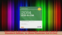 Read  2014 ICD9CM for Physicians Volumes 1 and 2 Standard Edition 1e Ama Physician Icd9Cm Ebook Free