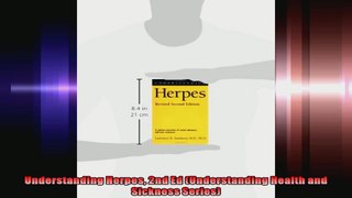 Understanding Herpes 2nd Ed Understanding Health and Sickness Series