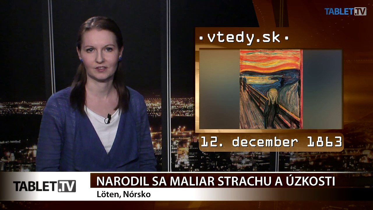 Stalo sa VTEDY: Narodil sa maliar strachu a úzkosti Edvard Munch