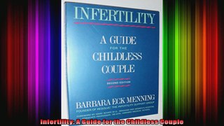 Infertility A Guide for the Childless Couple