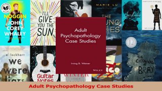 Adult Psychopathology Case Studies PDF