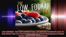 Low FODMAP The Low FODMAP Diet 30Recipe Cookbook and 14Day Meal Plan For Overcoming