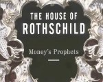 The Rothschilds and the Secret History of the International Bond Market - War Wealth Politics and Power‏