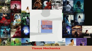 Read  Tissue Mechanics Ebook Free