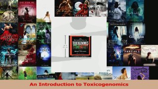 Read  An Introduction to Toxicogenomics Ebook Free