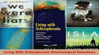 Living With Schizophrenia Psychological Disorders PDF
