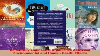 Read  Genetically Engineered Organisms Assessing Environmental and Human Health Effects Ebook Free
