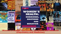 Womens Health Hormones Emotions and Behavior Psychiatry and Medicine Read Online