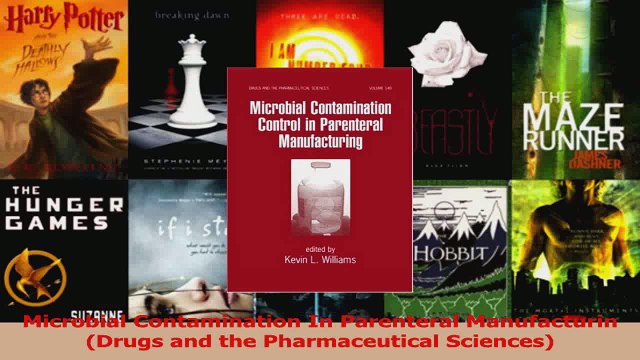 PDF Download Microbial Contamination In Parenteral Manufacturin Drugs and the Pharmaceutical Sciences Download Full Ebook
