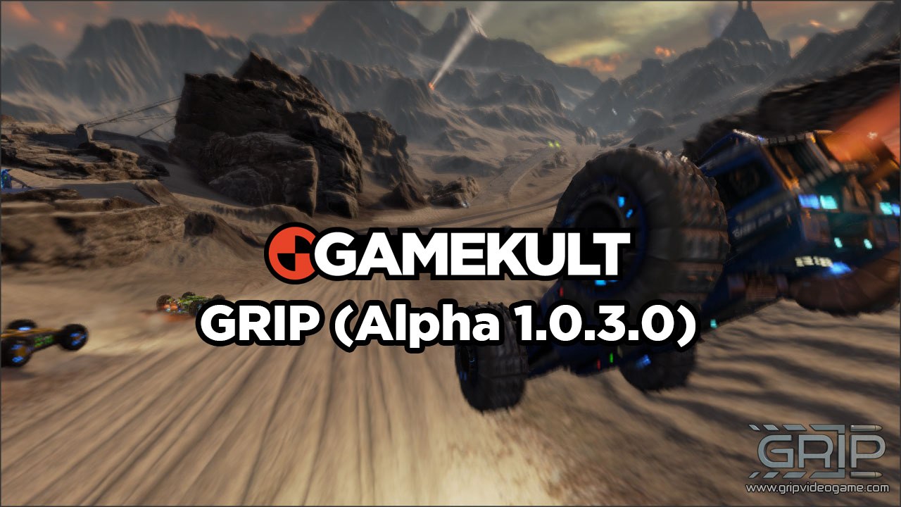 GRIP - Gameplay Alpha