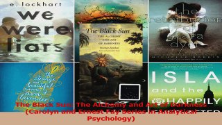 The Black Sun The Alchemy and Art of Darkness Carolyn and Ernest Fay Series in Download