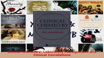 Read  Clinical Chemistry Laboratory Management and Clinical Correlations Ebook Free