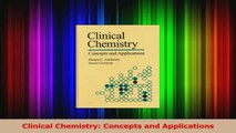 Read  Clinical Chemistry Concepts and Applications Ebook Online