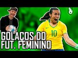 TOP 10 GOLAÇOS DO FUTEBOL FEMININO - FRED  10