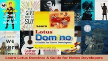 Read  Learn Lotus Domino A Guide for Notes Developers Ebook Free