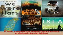 Download  El Ruido Industrial y su Control Teoría y práctica profesional Spanish Edition PDF Free