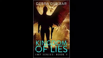 Kingdom of Lies by Debra Dunbar FREE Epub