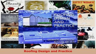 Read  Roofing Design and Practice EBooks Online