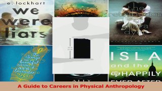 Read  A Guide to Careers in Physical Anthropology Ebook Free