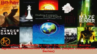 PDF Download  Drafting Contracts in Legal English CrossBorder Agreements Governed by US Law Aspen Download Full Ebook
