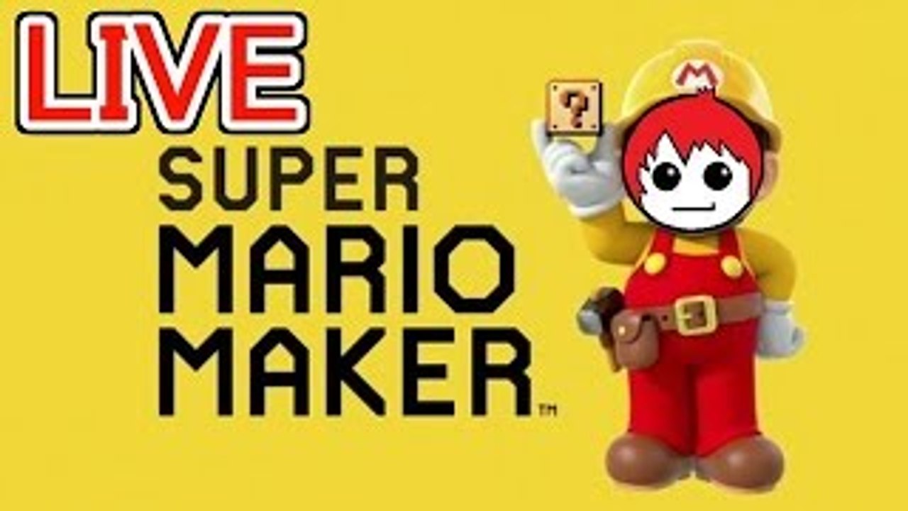ライブ配信でマリオメーカーで遊ぶー