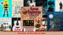 Read  Human Beginnings in South Africa Uncovering the Secrets of the Stone Age EBooks Online