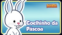 Coelhinho da Páscoa - Galinha Pintadinha 3 - OFICIAL