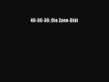 40-30-30: Die Zone-Diät PDF Ebook herunterladen gratis