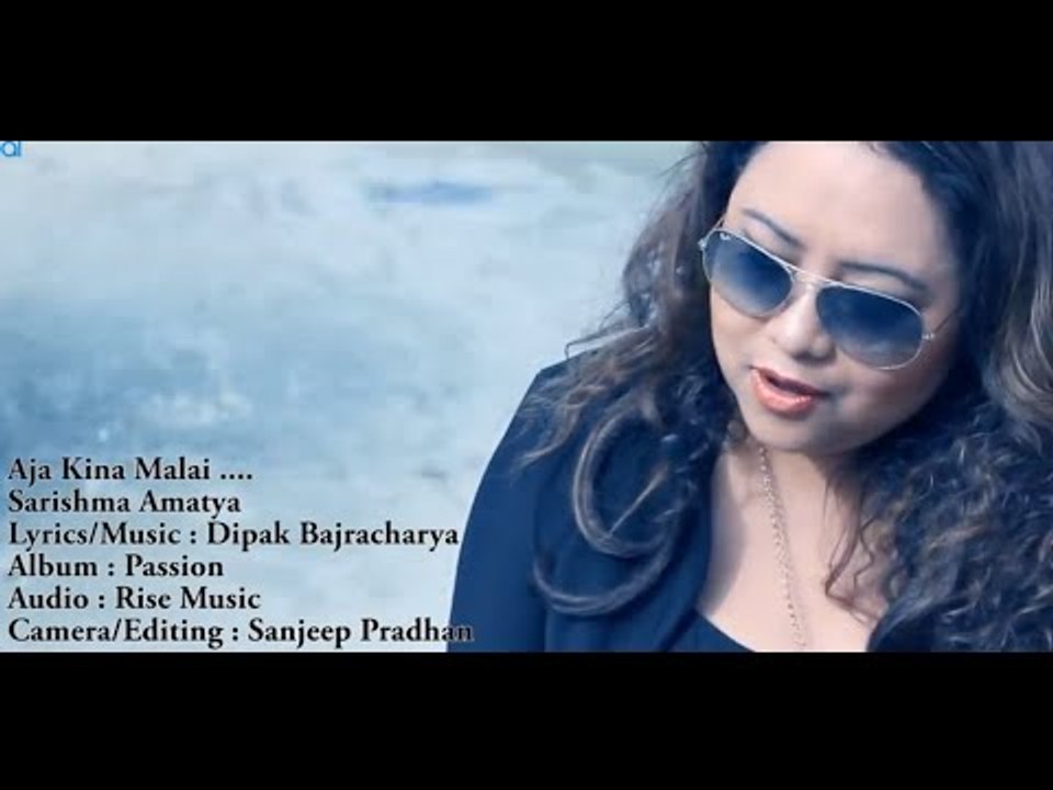 Aaja Kina Malai - Sarishma Amatya | New Nepali Pop Song 2014