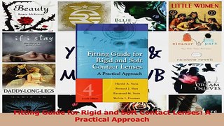 PDF Download  Fitting Guide for Rigid and Soft Contact Lenses A Practical Approach Download Online