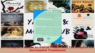 A Therapists Guide to EMDR Tools and Techniques for Successful Treatment Download