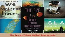 PDF Download  The Eye and Visual Optical Instruments PDF Full Ebook