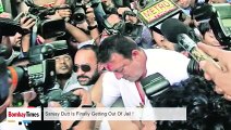 Sanjay Dutt Is Finally Getting Out Of Jail !