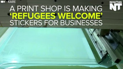 A Print Shop Is Getting Tons Of Requests For Their 'Welcome Refugees' Stickers