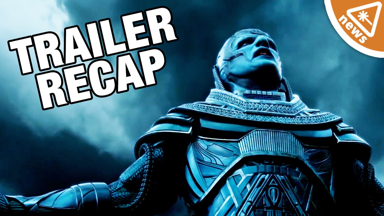 X-MEN APOCALYPSE Trailer Recap!