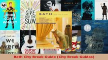 Read  Bath City Break Guide City Break Guides Ebook Online