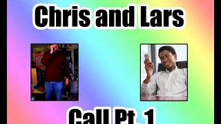 Lars Call Part 1 [11 4 2010]