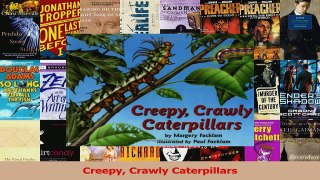 PDF Download  Creepy Crawly Caterpillars Download Full Ebook