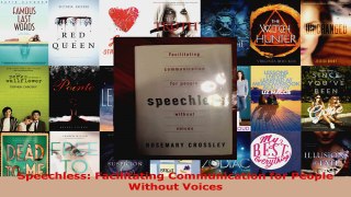 Read  Speechless Facilitating Communication for People Without Voices Ebook Free