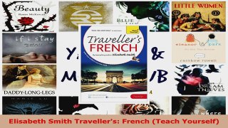 Read  Elisabeth Smith Travellers French Teach Yourself EBooks Online