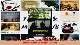 Read  Campings Forgotten Skills Backwood Tips from a Boundary Waters Guide PDF Free