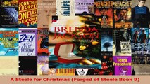 Read  A Steele for Christmas Forged of Steele Book 9 Ebook Online