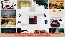 Read  Sentence Composing for College A Worktext on Sentence Variety and Maturity Ebook Free