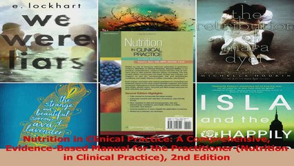 Read  Nutrition in Clinical Practice A Comprehensive EvidenceBased Manual for the Practitioner Ebook Free