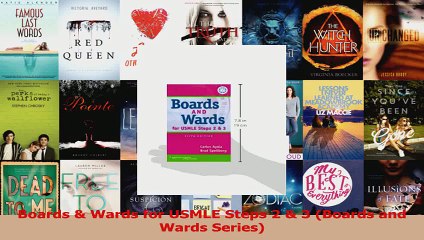 Boards  Wards for USMLE Steps 2  3 Boards and Wards Series Read Online